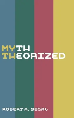 Il mito teorizzato - Myth Theorized