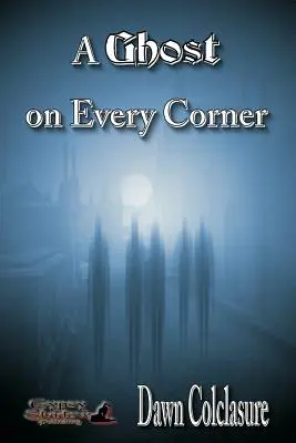Un fantasma ad ogni angolo - A Ghost on Every Corner