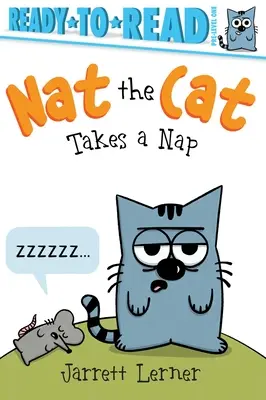 Il gatto Nat fa un pisolino: Pronto per la lettura, livello 1 - Nat the Cat Takes a Nap: Ready-To-Read Pre-Level 1