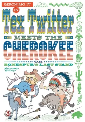 Tex Twitter incontra i Cherokee - Tex Twitter meets the Cherokee