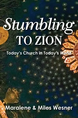Inciampare verso Sion - Stumbling to Zion
