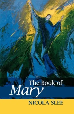 Il libro di Maria - The Book of Mary