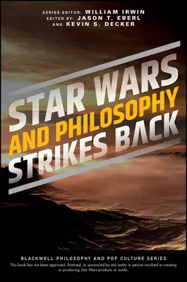 Star Wars e la filosofia colpisce ancora: Questa è la strada - Star Wars and Philosophy Strikes Back: This Is the Way