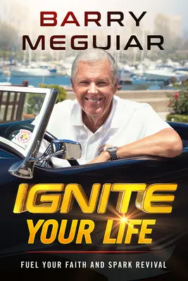 Accendi la tua vita: Sconfiggere la paura con una fede senza sforzo - Ignite Your Life: Defeat Fear with Effortless Faith