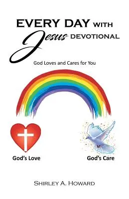 Ogni giorno con Gesù: Dio ti ama e si prende cura di te - Every Day with Jesus: God Loves and Cares for You