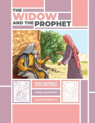 La vedova e il profeta: Una storia facile da leggere - The Widow and the Prophet: An Easy Eevreet Story
