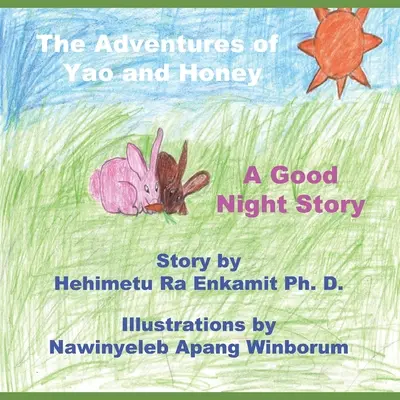Le avventure di Yao e Miele: Una storia della buonanotte - The Adventures of Yao and Honey: A Good Night Story