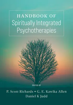 Manuale di psicoterapie spiritualmente integrate - Handbook of Spiritually Integrated Psychotherapies
