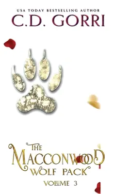 Il branco di lupi di Macconwood Volume 3 - The Macconwood Wolf Pack Volume 3