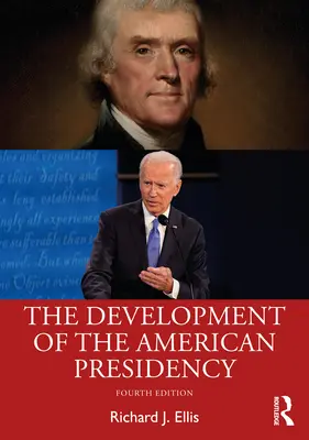 Lo sviluppo della presidenza americana - The Development of the American Presidency