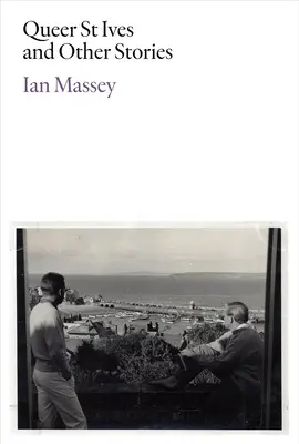 Queer St Ives e altre storie - Queer St Ives and Other Stories