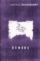 Demoni - Un romanzo in tre parti (Traduzione di Richard Pevear e Larissa Volokhonsky) - Demons - A Novel in Three Parts (Translated by Richard Pevear & Larissa Volokhonsky)
