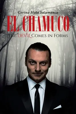 El Chamuco: Il diavolo si presenta in forma - El Chamuco: The Devil Comes in Forms