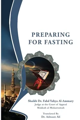 Preparazione al digiuno - Preparing for Fasting