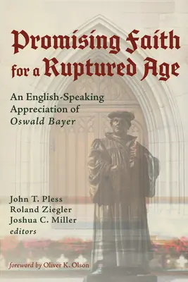 Una fede promettente per un'epoca distrutta - Promising Faith for a Ruptured Age