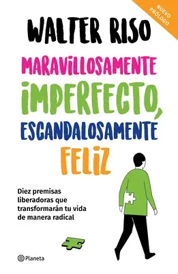 Meravigliosamente Imperfetto, Escandalosamente Felice - Maravillosamente Imperfecto, Escandalosamente Feli