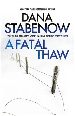 Un disgelo fatale: Volume 2 - A Fatal Thaw: Volume 2