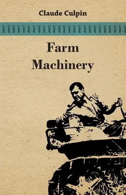 Macchine agricole - Farm Machinery