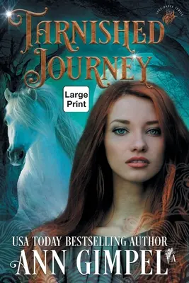 Tarnished Journey: Romanzo paranormale sui mutaforma - Tarnished Journey: Shifter Paranormal Romance