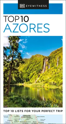 Top 10 delle Azzorre secondo DK Eyewitness - DK Eyewitness Top 10 Azores