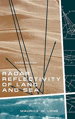 Riflettività radar di terra e mare 3a Ed. - Radar Reflectivity of Land and Sea 3rd Ed.