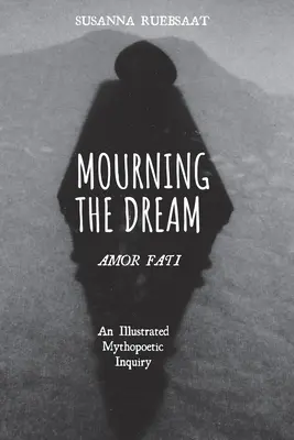 Piangere il sogno-Amor Fati - Mourning the Dream-Amor Fati