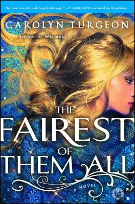 La più bella di tutte - The Fairest of Them All