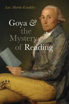 Goya e il mistero della lettura - Goya and the Mystery of Reading