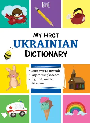 Il mio primo dizionario di ucraino - My First Ukrainian Dictionary