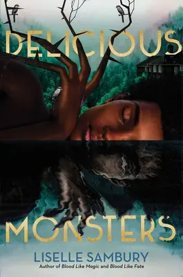 Mostri deliziosi - Delicious Monsters