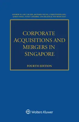 Acquisizioni e fusioni aziendali a Singapore - Corporate Acquisitions and Mergers in Singapore