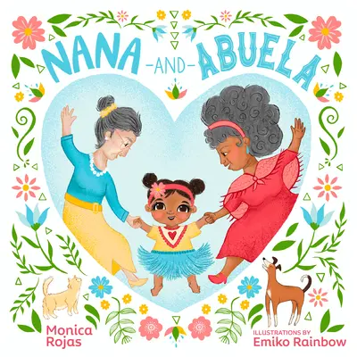 Nana e Abuela - Nana and Abuela