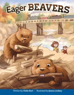 Castori impazienti - Eager Beavers