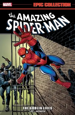 Amazing Spider-Man Epic Collection: Il Goblin vive - Amazing Spider-Man Epic Collection: The Goblin Lives