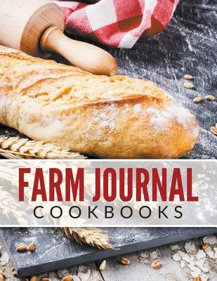 Libri di cucina del Farm Journal - Farm Journal Cookbooks