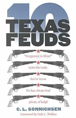 Dieci faide texane - Ten Texas Feuds
