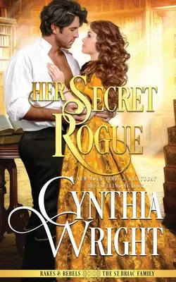 Il suo ladro segreto - Her Secret Rogue
