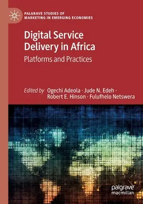 Fornitura di servizi digitali in Africa: Piattaforme e pratiche - Digital Service Delivery in Africa: Platforms and Practices