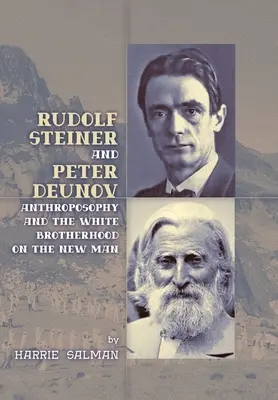 Rudolf Steiner e Peter Deunov - Rudolf Steiner and Peter Deunov