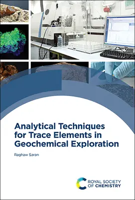 Tecniche analitiche per gli oligoelementi nell'esplorazione geochimica - Analytical Techniques for Trace Elements in Geochemical Exploration