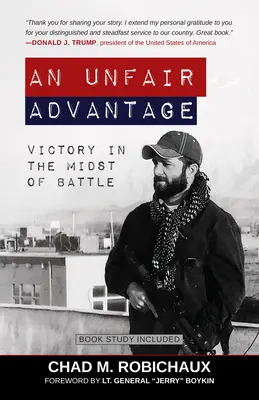 Un vantaggio ingiusto: La vittoria in mezzo alla battaglia - An Unfair Advantage: Victory in the Midst of Battle