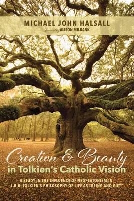 Creazione e bellezza nella visione cattolica di Tolkien - Creation and Beauty in Tolkien's Catholic Vision