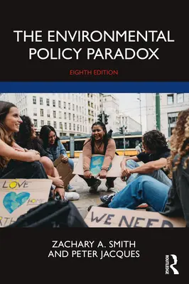 Il paradosso della politica ambientale: ottava edizione - The Environmental Policy Paradox: Eighth Edition