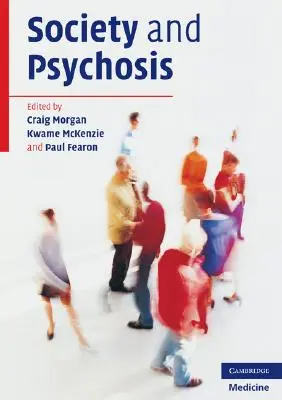 Società e psicosi - Society and Psychosis