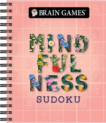 Giochi per il cervello - Sudoku Mindfulness - Brain Games - Mindfulness Sudoku