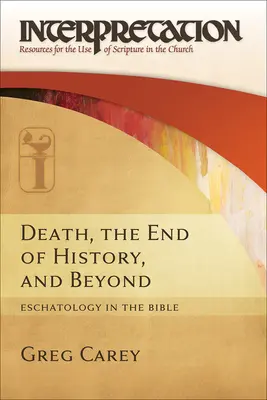 La morte, la fine della storia e oltre: L'escatologia nella Bibbia - Death, the End of History, and Beyond: Eschatology in the Bible