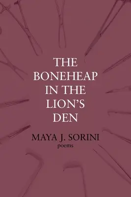 Il mucchio d'ossa nella tana del leone - The Boneheap in the Lion's Den