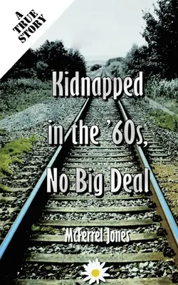 Nero, rapito negli anni '60, niente di che - Black, Kidnapped in the '60s, No Big Deal