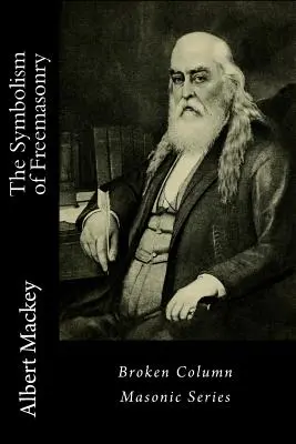 Il simbolismo della Massoneria - The Symbolism of Freemasonry