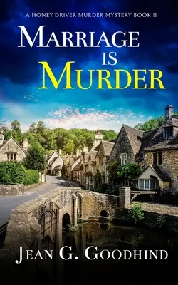 IL MATRIMONIO È UN OMICIDIO un giallo accogliente assolutamente avvincente e pieno di colpi di scena - MARRIAGE IS MURDER an absolutely gripping cozy murder mystery full of twists